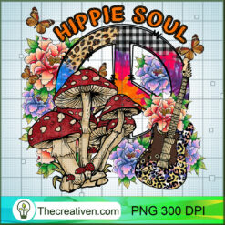 Hippie Soul PNG, Mushroom Hippie PNG, Peace Logo Sublimation