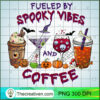 Fueled By Spooky Vibes Coffee PNG Clipart – Transparent Download 2 25 copy 6