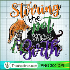Stirring The Pot Since Birth PNG Clipart – Transparent Download
