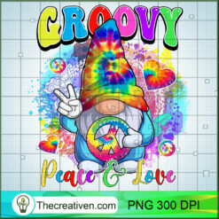 Groovy Peace And Love PNG, Gnome Hippie PNG, Hippie Soul Sublimation