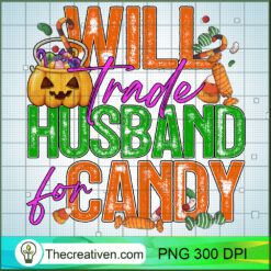 Will Trade Husband For Candy PNG Clipart – Transparent Download