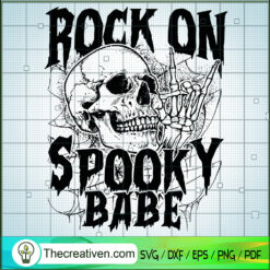 Rock On Spooky Babe SVG, Rock And Roll SVG, Halloween Skull SVG