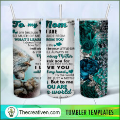 To My Mom Full Tumbler Wrap Tumbler Wrap – Digital Download