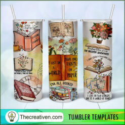 Get Lost In A World That Only Tumbler Wrap Download