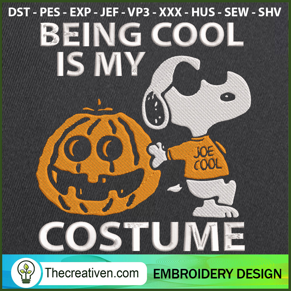 Being Cool Is My Costume Emb Embroidery Design 1 Being Cool Is My Costume Emb Embroidery Design