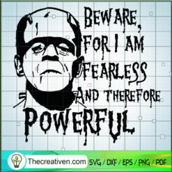 Bew Are For I Am Fearless An SVG Cut File for Cricut