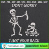Dont Worry I Got Your Back E Embroidery Design 3 Dont Worry I Got Your Back Embroidery Design Skeleton Embroidery Design Funny Skeleton Embroidery Design Halloween Embroidery Design Skull Embroidery Design mau8j0 copy