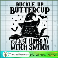 Buckle Up Butter Cup You Jus SVG Cut File for Cricut