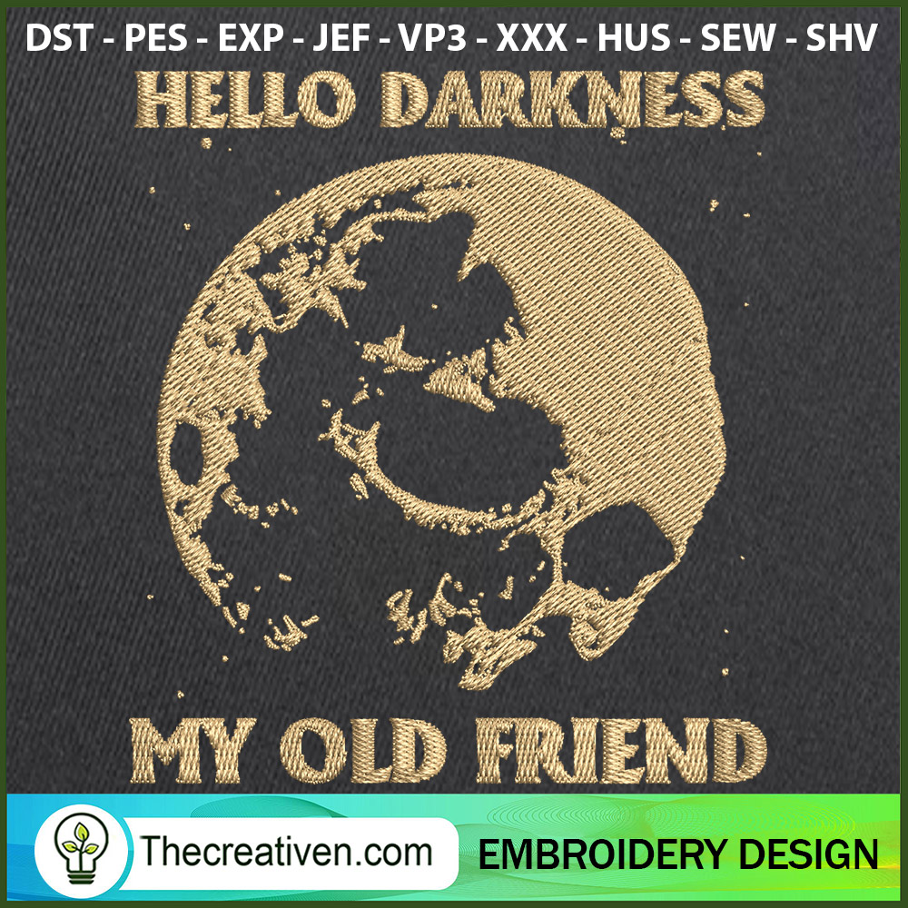 Hello Darkness My Old Friend Embroidery Design 1 Hello Darkness My Old Friend Embroidery Design