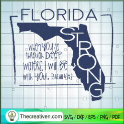 Florida Strong SVG, Deep Waters Florida SVG, American SVG