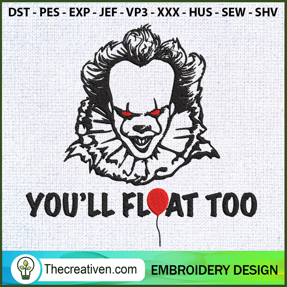 Pennywise You'll Float Too E Embroidery Design 1 Pennywise You'll Float Too E Embroidery Design