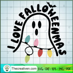 I Love Falloweenmas SVG, Ghost Christmas SVG, Happy Falloweenmas SVG