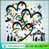 Faith Hope Love SVG, Christmas SVG, Jesus Christ SVG