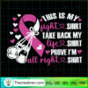 This Is My Fight Shirt Take SVG Cut File for Cricut 2 16 copy 5