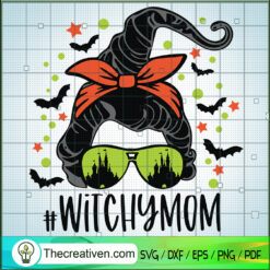 Witchy Mom SVG, Messy Bun Witch SVG, Halloween SVG