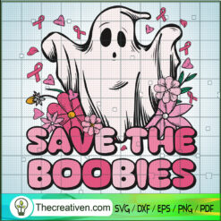 Save The Boobies SVG Cut File for Cricut & Silhouette