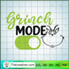 Grinch Mode SVG, Grinch Christmas SVG, Christmas Movie SVG 2 34 copy 3