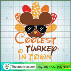Coolest Turkey In Town SVG, Mickey Turkey SVG, Thanksgiving SVG