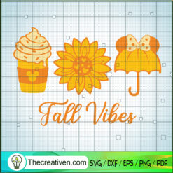 Fall Vibes SVG, Disney Fall SVG, Disney Thanksgiving SVG