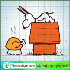 Snoopy Thanksgiving SVG, Snoopy With Turkey SVG, Funny Thanksful SVG