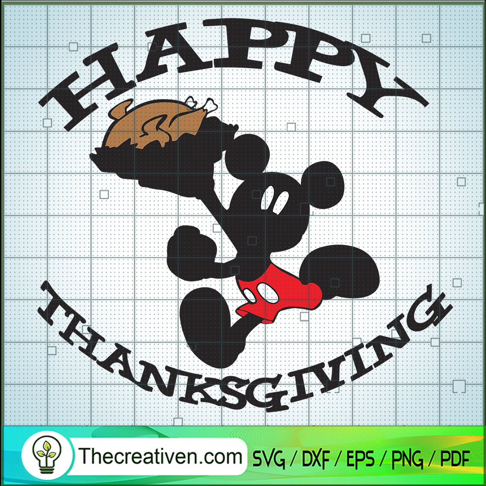 Happy Thanksgiving SVG, Mickey Thanksgiving SVG, Thankful Day SVG 1 Happy Thanksgiving SVG, Mickey Thanksgiving SVG, Thankful Day SVG