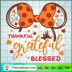 Thankful Grateful Blessed SVG Cut File for Cricut & Silhouette