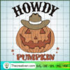 Howdy Pumpkin SVG, Cowboy Pumpkin SVG, Halloween Pumpkin SVG