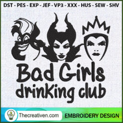 Bad Girls Drinking Club Embr Embroidery Design