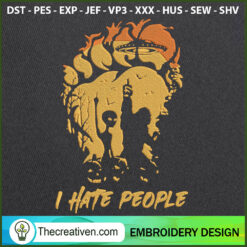 I Hate People Foot Embroider Embroidery Design