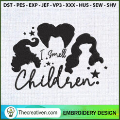 I Smell Children Embroidery  Embroidery Design