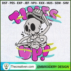 Skeleton Times Up Embroidery Embroidery Design