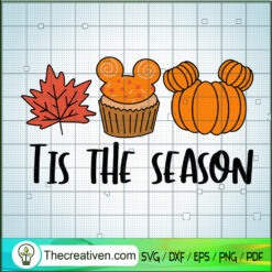 Tis The Season SVG, Fall Autumn SVG, Thanksgiving SVG