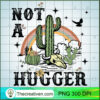 Not A Hugger PNG, Desert PNg, Cow Skull Head Sublimation 2 2 copy 14 1