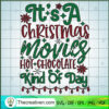 It's A Christmas Movies Hot SVG Cut File for Cricut 3 4 copy 15