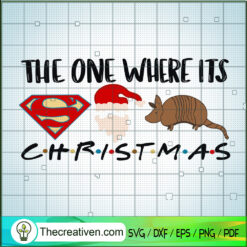 The One Where It's Christmas SVG Cut File for Cricut & Design 122756