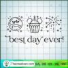 Best Day Ever SVG, Disney World SVG. Walt Disney SVG