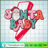 Retro Santa Baby SVG, Santa Christmas SVG, Vintage Christmas SVG 2 7 copy 18