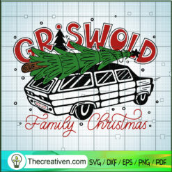 Griswold Family Christmas SVG, Christmas Truck SVG, Christmas Tree SVG