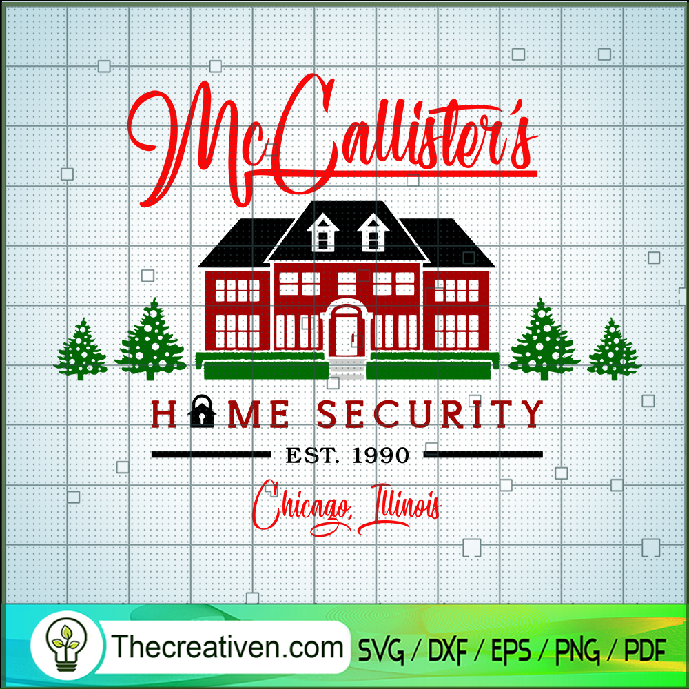 Mc Callister's Home Security SVG Cut File for Cricut 1 Mc Callister's Home Security SVG Cut File for Cricut