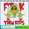Grinch Middle Finger F Them Embroidery Design 3 GrinchEmbroi 311 23 copy 1
