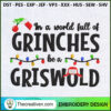In A World Full Of Grinches Be A Griswold Embroidery Design 123427 3 GrinchEmbroi 311 41 copy 1