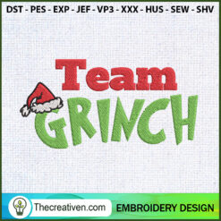 Team Grinch Embroidery Designs Embroidery Design – Digital Download