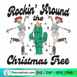 Rockin' Around The Christmas Tree SVG Cut File for Cricut & Silhouette