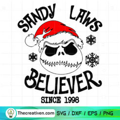Sandy Laws Believer Since 1998 SVG Cut File for Cricut & Silhouette