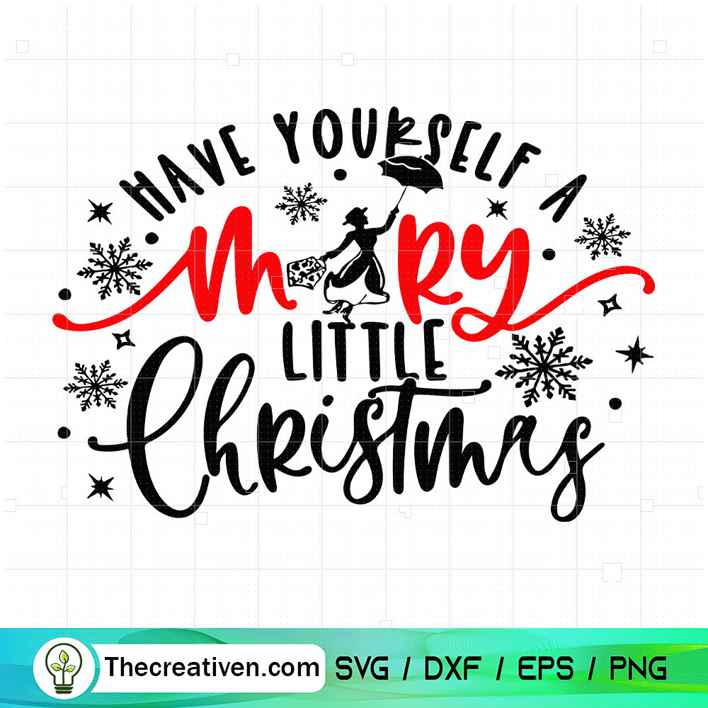 Have Yourself A Merry Little Christmas SVG Cut File fo Design 123834 1 Have Yourself A Merry Little Christmas SVG Cut File fo Design 123834