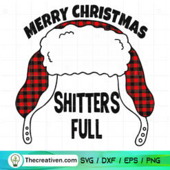 Merry Christmas Shitter Full SVG Cut File for Cricut & Silhouette