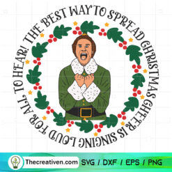 The Best Way To Spread Christmas Cheer SVG Cut File fo Design 123917