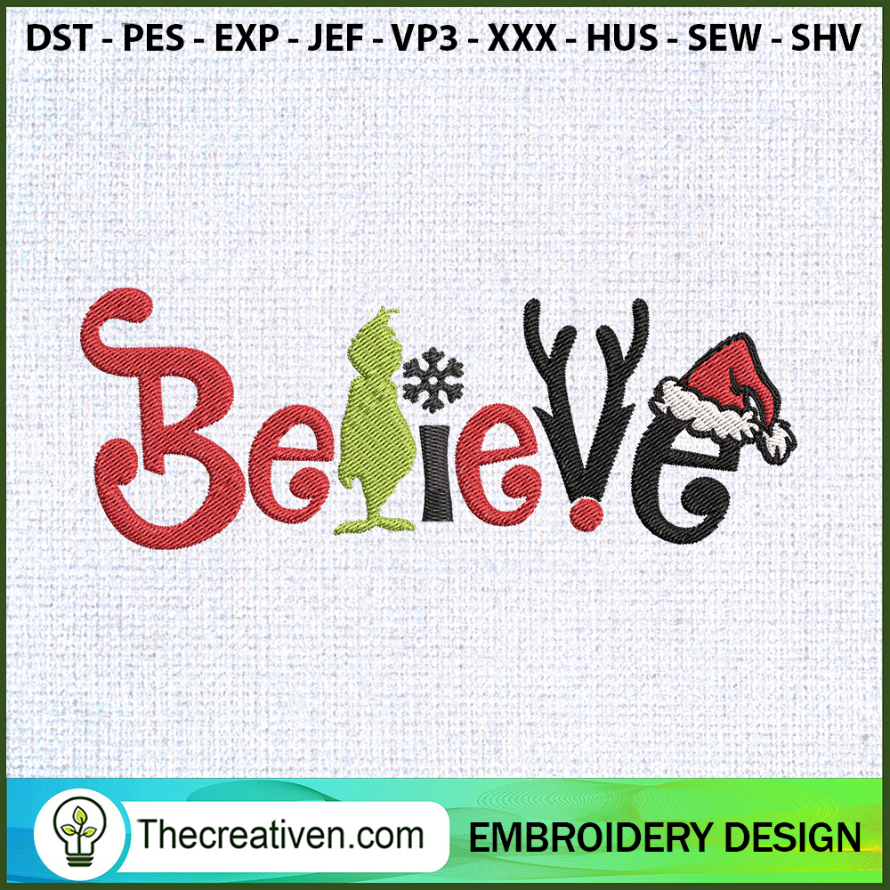 Belive Grinch Christmas Embr Embroidery Design 6 Belive Grinch Christmas Embroidery Design