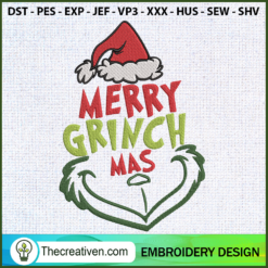 Merry Grinchmas Santa Claus Embroidery Design