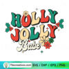 Holly Jolly Babe SVG, Groovy Christmas SVG
